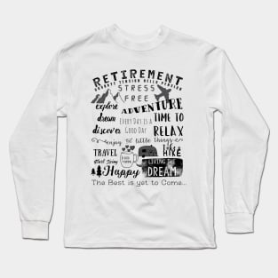 Retirement Apparel Long Sleeve T-Shirt